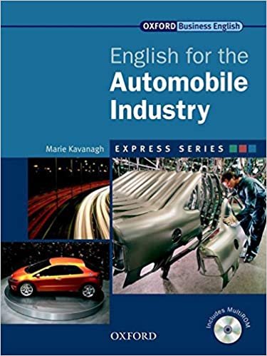 کتاب آکسفورد انگلیش فور د اتوموبایل اینداستری Oxford English for the Automobile Industry