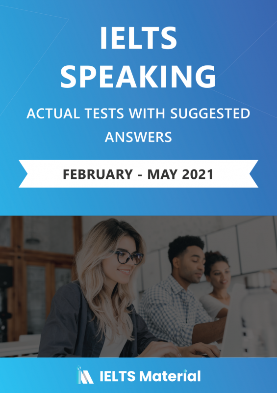 کتاب آیلتس اسپیکینگ اکچوال تست فوریه تا می ۲۰۲۱ (IELTS Speaking Actual Tests & Suggested Answers (Feb – May 2021