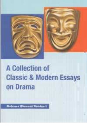 کتاب زبان ا کالکشن آف کلاسیک اند مدرن ایسیز ان دراما A Collection of Classic & Modern Essays on Drama