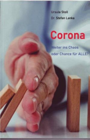 کتاب پزشکی آلمانی کرونا Corona – Weiter ins Chaos oder Chance für ALLE?