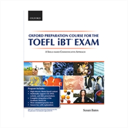 Oxford Preparation Course for the TOEFL iBT Exam