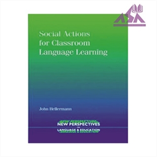 Social Actions for Classroom Language Learning