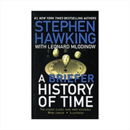 A Briefer History of Time