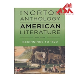 The Norton Anthology of American Literature Volume A Beginnings to 1820