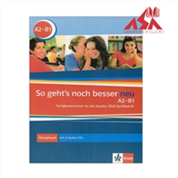 So geht's noch besser A2-B1 NEU