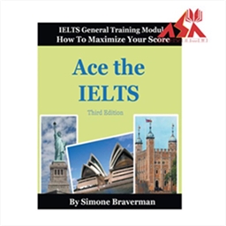 Ace the IELTS General Module