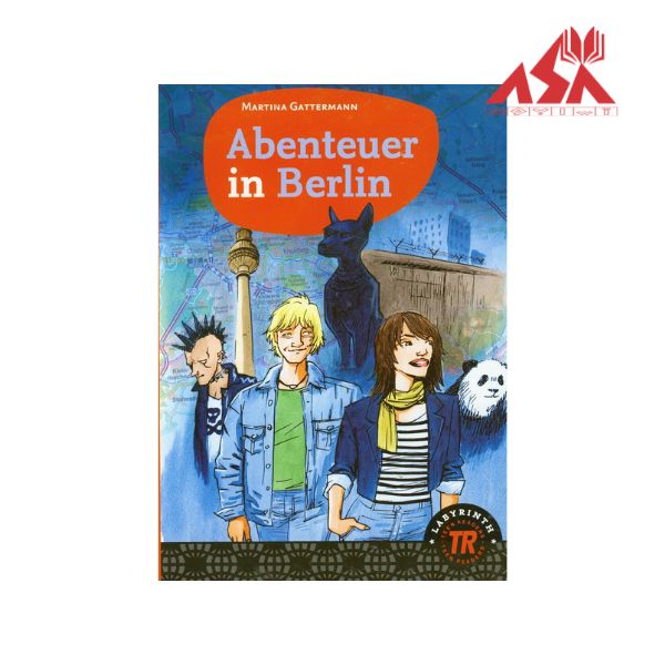 Abenteuer in Berlin