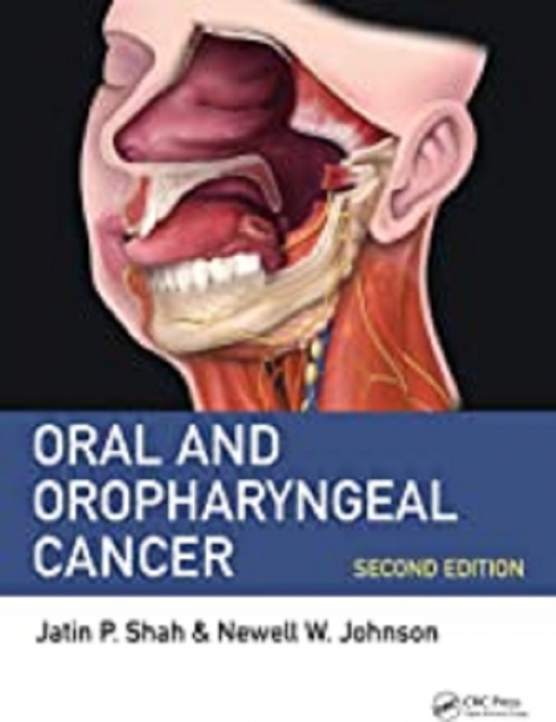 کتاب اورال اند اوروفارنژیال کانسر Oral and Oropharyngeal Cancer 2nd Edition2018