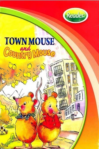 کتاب داستان انگلیسی هیپ هیپ هوری موش شهری و موش روستایی Hip Hip Hooray Readers-Town Mouse and Country Mouse