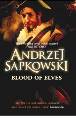 کتاب رمان انگلیسی خون جن ها The Witcher 3 - Blood Of Elves By Andrzej Sapkowski