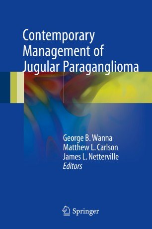 کتاب زبان کانتمپوراری منیجمنت اف ژوگولار پاراگانگلیوما Contemporary Management of Jugular Paraganglioma