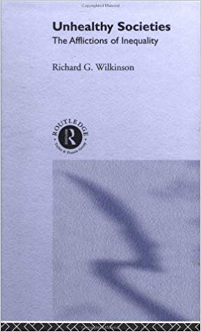 کتاب زبان ان هلثی سوسایتیز Unhealthy Societies The Afflictions of Inequality 1st Edition