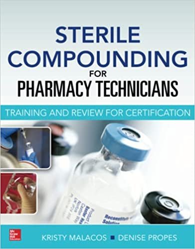کتاب استریل کامپوندینگ Sterile Compounding for Pharm Techs, 1st Edition2015