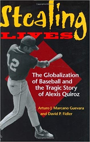 کتاب زبان استیلینگ لایوز Stealing Lives The Globalization of Baseball and the Tragic Story of Alexis Quiroz