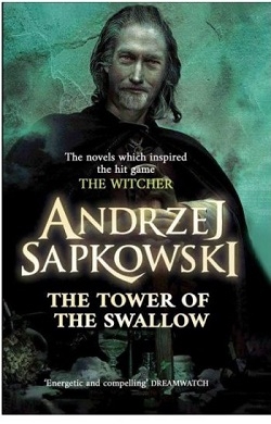 کتاب رمان انگلیسی برج پرستو The Witcher 6 - The Tower Of The Swallow By Andrzej Sapkowski