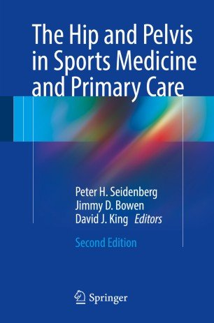 کتاب د هیپ اند پلویس این اسپورتس مدیسین اند پرایمری کر The Hip and Pelvis in Sports Medicine and Primary Care