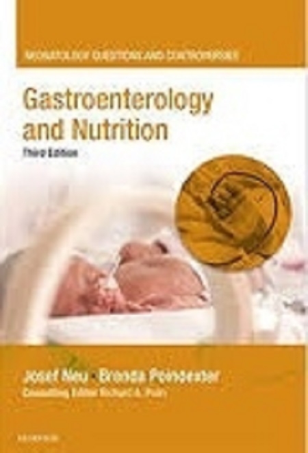 کتاب گسترونترولوژی اند نیوتریشن 2019 Gastroenterology and Nutrition Neonatology Questions and Controversies Neonatology Quest