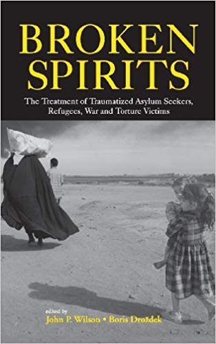 کتاب زبان بروکن اسپریتس Broken Spirits The Treatment of Traumatized Asylum Seekers Refugees and War and Torture Victims 1st E