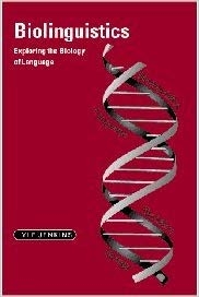 کتاب زبان بیولینگویستیکس Biolinguistics Exploring the Biology of Language Cambridge Approaches to Linguistics