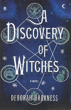 کتاب رمان انگلیسی کشف جادوگران: سهگانه تمام ارواح A Discovery of Witches - All Souls Trilogy 1