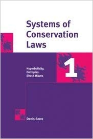 کتاب زبان سیستمز آف کانسرویشن لاوز Systems of Conservation Laws 1 Hyperbolicity Entropies Shock Waves v 1 English and Fr