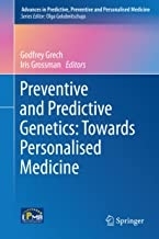 کتاب پرونتیو اند پردکتیو ژنتیکس Preventive and Predictive Genetics: Towards Personalised Medicine