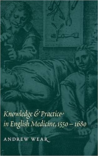 کتاب زبان نولج اند پرکتیس این انگلیش مدیسین Knowledge and Practice in English Medicine 1550 1680 1st Edition