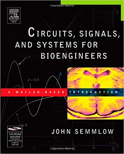 کتاب زبان سیرکتس سیگنالز اند سیستمز Circuits Signals and Systems for Bioengineers