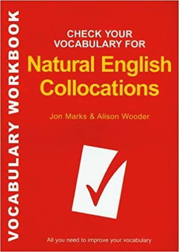 کتاب زبان چک یور وکبیولری فور نچرال انگلیش کالوکیشنز Check Your Vocabulary for Natural English Collocations