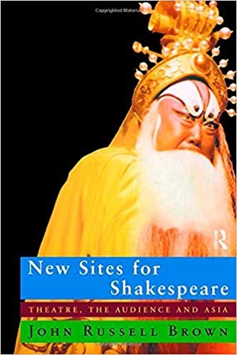 کتاب زبان نیو سایتس فور شکسپیر New Sites For Shakespeare Theatre the Audience and Asia