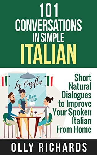 کتاب ایتالیایی 101 کانورسیشنز این سیمپل ایتالین 101Conversations in Simple Italian Short Natural Dialogues to Boost Your Confi