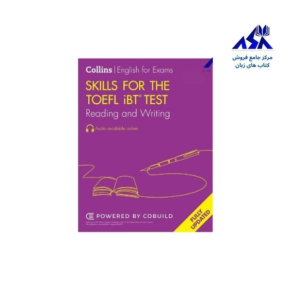 Collins Skills for the TOEFL iBT Test Reading and Writing 3rd