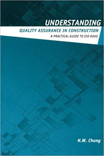 کتاب زبان اندراستندینگ کوالیتی اشورنس این کانستراکشن Understanding Quality Assurance in Construction A Practical Guide to ISO