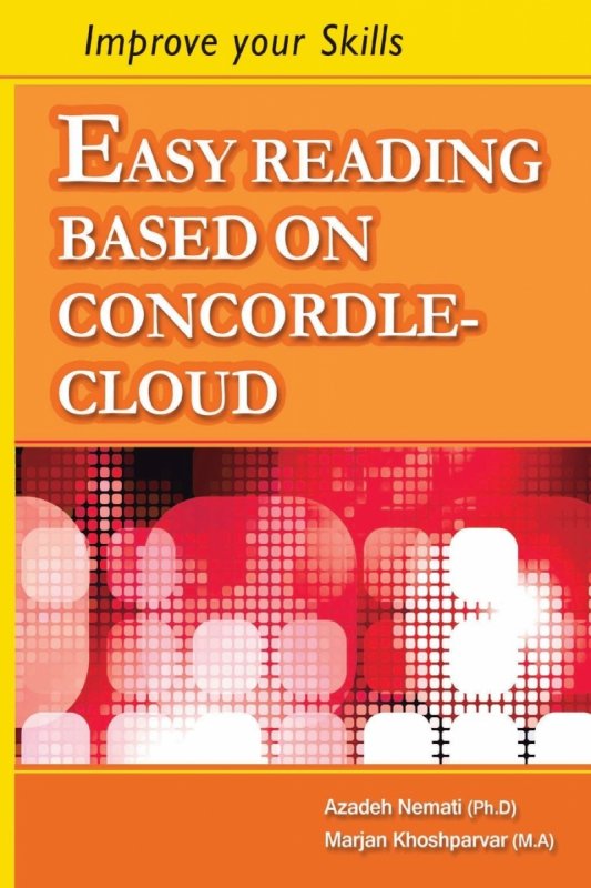 کتاب زبان ایمپروو یور اسکیلز Improve Your Skills: Easy Reading Based On Concordle-Cloud