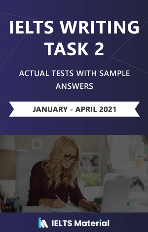 کتاب آیلتس رایتینگ تسک 2 اکچوال تست ژانویه تا آپریل ۲۰۲۱ (IELTS Writing Task 2 Actual Tests (Jan – Ap