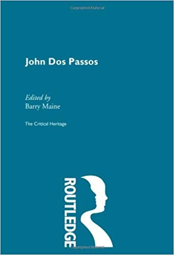 کتاب زبان جان دوس پاسوس  John Dos Passos Critical Heritage Volume 7