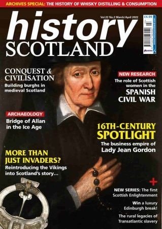 کتاب مجله انگلیسی هیستوری اسکاتلند History Scotland - Vol 22, No 2, March/April 2022