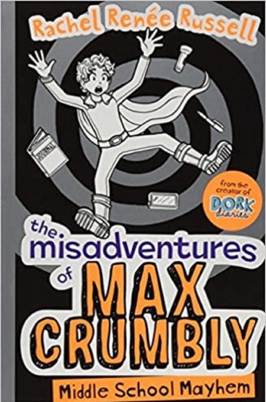کتاب زبان آشوبی در مدرسه بدبیاری های مکس کرامبلی The Misadventures of Max Crumbly 2in
