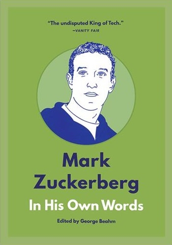 کتاب رمان انگلیسی ایدههای شگفتانگیز زاکربرگ Mark Zuckerberg In His Own Words - (In Their Own Words Series)
