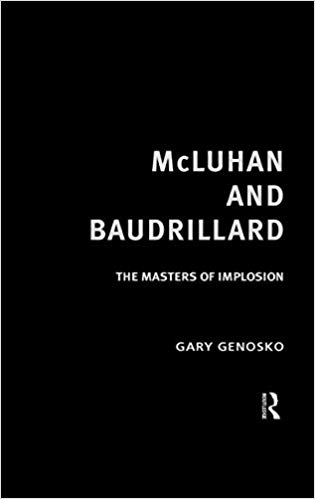 کتاب زبان مک لوهان و بودریار McLuhan and Baudrillard Masters of Implosion
