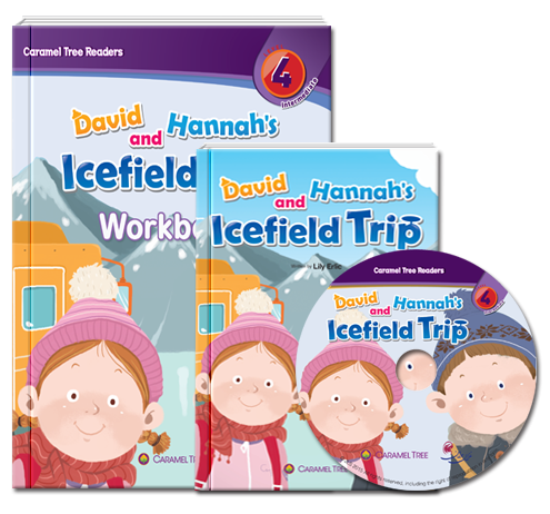 کتاب دیوید اند هاناز ایس فیلد تریپ David and Hannah's Icefield Trip - level 4