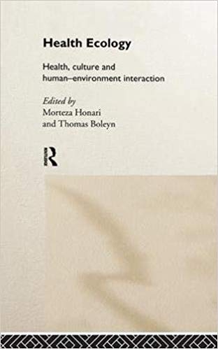 کتاب زبان هلث اکولوژی Health Ecology Health Culture and Human Environment Interaction