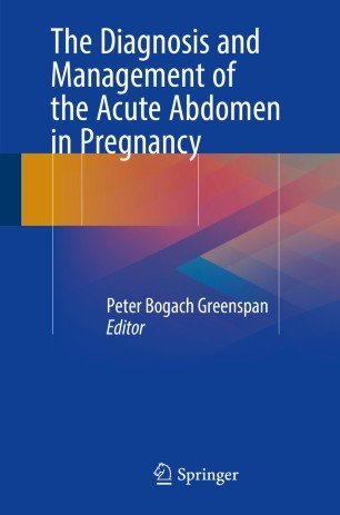 کتاب زبان د دیاگنوسیس اند منیجمنت اف د اکیوت The Diagnosis and Management of the Acute Abdomen in Pregnancy
