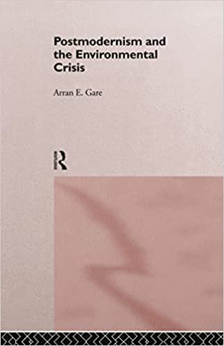 کتاب زبان پست مدرنیسم اند د اینوایرومنتال کرایسیس Postmodernism and the Environmental Crisis