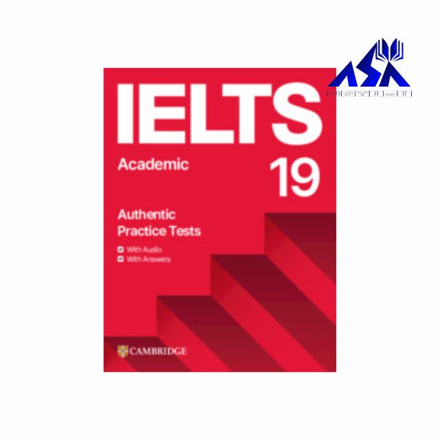 کتاب کمبریج آیلتس 19 آکادمیک IELTS 19 Academic