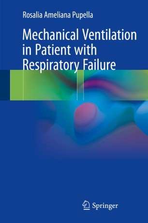 کتاب زبان مکانیکال ونتیلیشن این پیشنت ویت رسپیریتوری فیلیور Mechanical Ventilation in Patient with Respiratory Failure