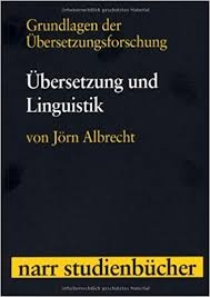 کتاب زبان آلمانی مبانی تحقیق ترجمه Grundlagen der Übersetzungsforschung Band 2 Übersetzung und Linguistik