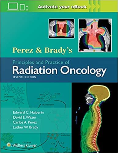 کتاب پرز اند بریدیز پرینسیپلز اند پرکتیس آف ریدیشن آنکولوژی Perez & Brady's Principles and Practice of Radiation Oncology