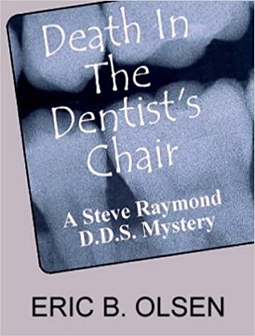 کتاب دث این د دنتیستس چیر Death in the Dentist's Chair: Lightning Source