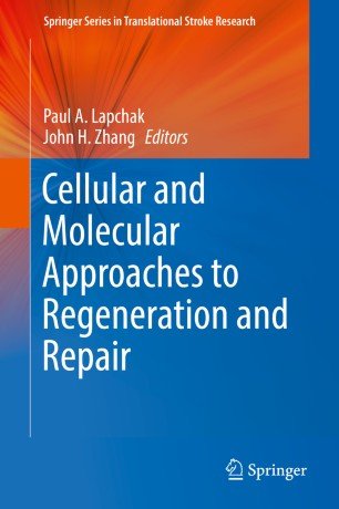 کتاب زبان سلولار اند مولکولار اپروچز Cellular and Molecular Approaches to Regeneration and Repair